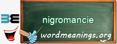 WordMeaning blackboard for nigromancie